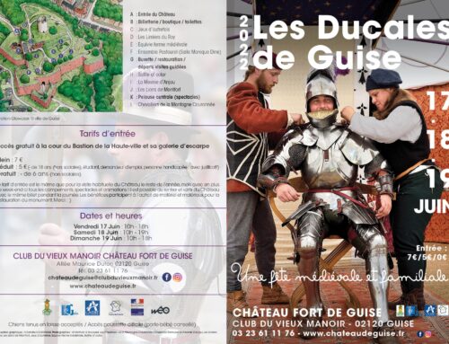 Loisirs – Les ducales de Guise les 17, 18 et 19 juin 2022