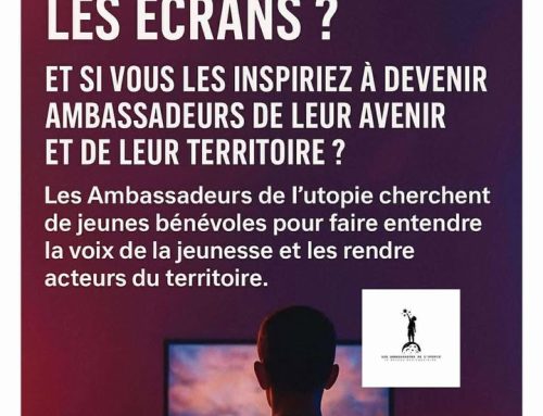 Les ambassadeurs de l’utopie – Recherche de jeunes bénévoles