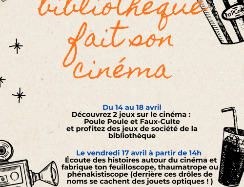 Bibliothèque – « La bibliothèque fait son cinéma » du 14 au 18 avril 2026