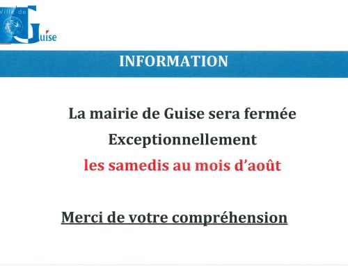 Information – Fermetures exceptionnelles durant les samedis du mois d&rsquo;août 2026
